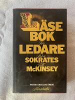 L&auml;sebok f&ouml;r ledare : fr&aring;n Sokrates till McKinsey