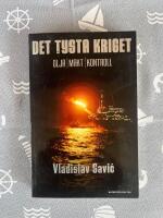 Det tysta kriget : olja makt kontroll