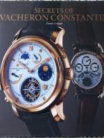 Secrets of Vacheron Constantin. 250 Years of continous history