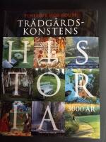 Tr&auml;dg&aring;rdskonstens historia