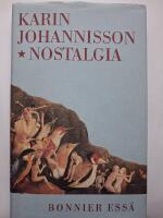 Nostalgia; en k&auml;nslas historia
