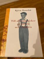Till alla m&auml;nniskor p&aring; jorden och i himlen