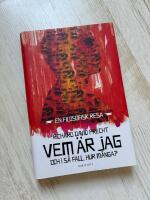 Vem &auml;r jag : och i s&aring; fall, hur m&aring;nga?