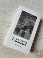 Samh&auml;llets olycksbarn