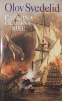 Catarina i slavarnas rike