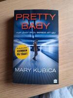 Pretty Baby : hur l&aring;ngt &auml;r du beredd att g&aring;?