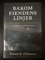 Bakom fiendens linjer. Uppdrag: Spr&auml;ng Brennerpasset!