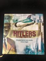 Hitlers hemliga vapen : mirakelvapnen som skulle vinna kriget