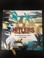 Hitlers hemliga vapen : mirakelvapnen som skulle vinna kriget