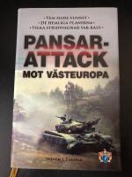 Pansarattack mot V&auml;steuropa : de hemliga planerna? Vilka stridsvagnar var b&auml;st? Vem hade vunnit?