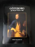 G&ouml;teborg p&aring; Karl X:II:s tid