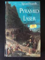 Fr&aring;n pyramid till laser : ur teknikens historia