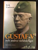 Gustaf V och andra v&auml;rldskriget