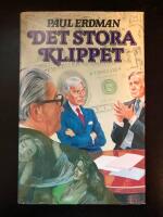 Det stora klippet : en thriller i internationell valutamilj&ouml;