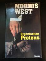Organisation Proteus : [roman]