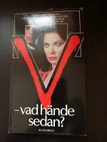 V - vad h&auml;nde sedan?