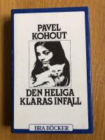 DEN HELIGA KLARAS INFALL