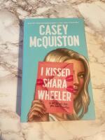 I kissed Shara Wheeler