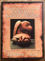 An Illustrated History of Canada's Native People