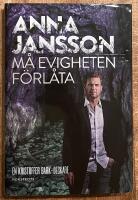M&aring; evigheten f&ouml;rl&aring;ta