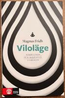 Vilol&auml;ge : mindfulness och meditation i vardagen