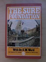 THE SURE FOUNDATION