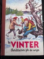 Vinter. Ber&auml;ttelser f&ouml;r de unga.