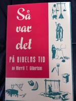 S&aring; var det p&aring; bibelns tid.