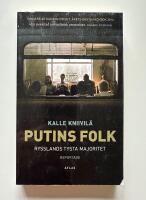 Putins folk: Rysslands tysta majoritet
