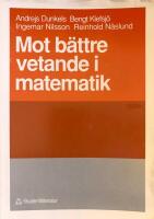 Mot b&auml;ttre vetande i matematik