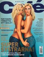 Magazine Caf&eacute; - Veronica och Victoria Silvstedt - augusti 2002