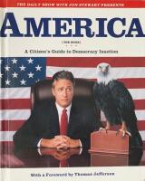 America (the book) : A citizen's guide to democracy inaction