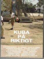 Kuba p&aring; riktigt