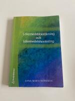 L&auml;kemedelsber&auml;kning och l&auml;kemedelshantering
