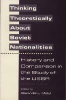 Thinking Theoretically About Soviet Nationalities