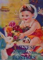 Chinese Propaganda Posters: From Revolution to Modernization