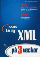 L&auml;r dig XML p&aring; 3 veckor