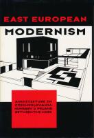 East European Modernism &ndash; Architecture in Czechoslovakia, Hungary and Poland between the Wars