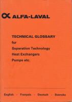 Alfa-Laval technical glossary for separation technology, heat exchangers, pumps etc.