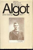 Algot - ett liv i Sverige (1891-)
