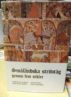 Sm&aring;l&auml;ndska str&ouml;vt&aring;g genom fem sekler