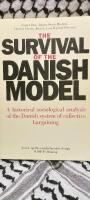 The survival of the danish model