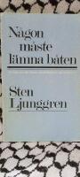 N&aring;gon m&aring;ste l&auml;mna b&aring;ten
