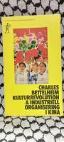 Kulturrevolution och industriell organisering i Kina