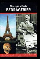 Tidernas st&ouml;rsta bedr&auml;gerier