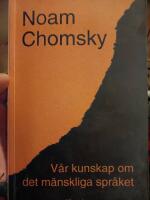 V&aring;r kunskap om det m&auml;nskliga spr&aring;ket