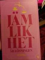 J&auml;mlikhet &auml;r l&ouml;sningen