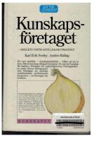 Kunskapsf&ouml;retaget: seklets viktigaste ledarutmaning?