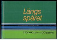L&auml;ngs sp&aring;ret Stockholm - G&ouml;teborg