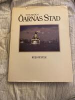 Stockholm, &ouml;arnas stad